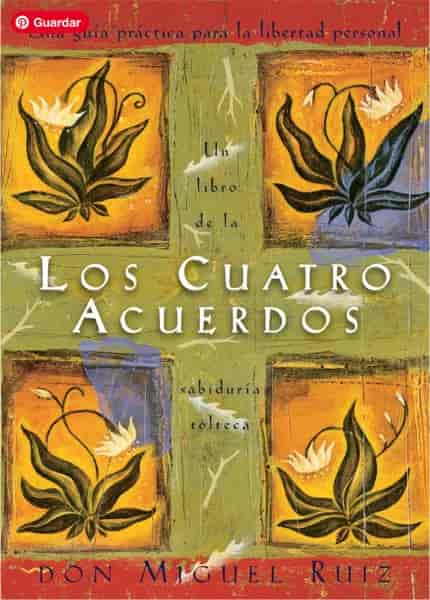 Los cuatro acuerdo tolteca